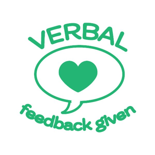 verbal feedback given